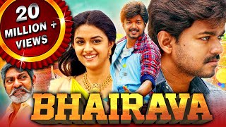 Bhairava  Vijays Blockbuster Action Comedy Hindi Movie  Keerthy Suresh Jagapathi Babu [upl. by Palila]