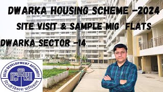 DDA DWARKA HOUSING SCHEME 2024  SITE VISIT amp SAMPLE 2BHK FLATS SECTOR 14 DWARKA [upl. by Aggie]