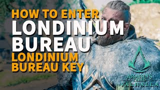 Londinium Bureau Key  How to enter amp take Wealth Assassins Creed Valhalla [upl. by Telocin]