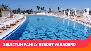 Selectum Family Resort Varadero  Varadero Cuba  Sunwing [upl. by Mayman679]