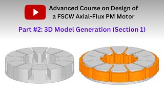 3D model generation of an axial flux pm motor section 1 Part 2 [upl. by Issac861]