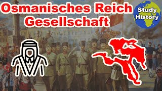 Die Gesellschaft im Osmanischen Reich I Vielvölkerstaat amp Imperium einfach erklärt [upl. by Siuqaj]