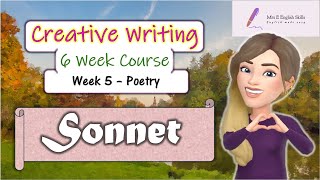 Creative Writing Week 5  Sonnet [upl. by Aikaz311]