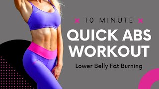 Quick Abs 🔥 Burn Lower Belly Fat Workout at Home [upl. by Mariano]