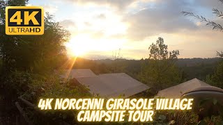 4K Norcenni Girasole Village Campsite Tour [upl. by Prager522]