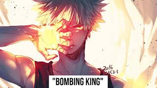 Bombing KingBakusatsuou  Boku no Hero Academia Epic OST Collection [upl. by Joappa]