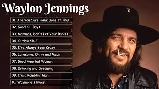 WaylonJennings Best Songs  WaylonJennings Greatest Hits Full Album [upl. by Annohsed402]