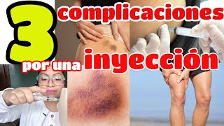 🔴3 COMPLICACIONES por una INYECCIÓN quotINTRAMUSCULARquot💉🔴 [upl. by Sinnej]