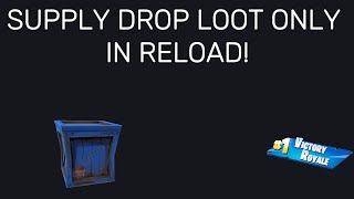 Supply Drop Loot Only In Reload [upl. by Valorie858]