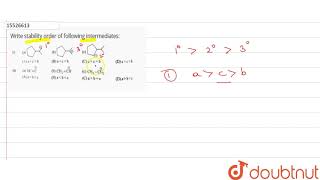 Write stability order of following intermediates [upl. by Giark]