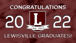 Lewisville HS Graduation 2022 [upl. by Igenia87]