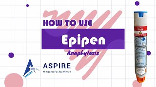 How to use an EpiPen by Dr Ankur Garg  Aspire Education  PLAB2 [upl. by Evered]