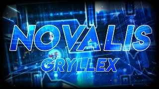 Geometry Dash Novalis 3 Coins Extreme Demon by Gryllex [upl. by Dolphin768]