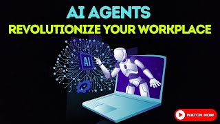 AI Agents Revolutionizing the Workplace [upl. by Yromem]