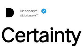 Certainty Meaning in English [upl. by Pudendas]