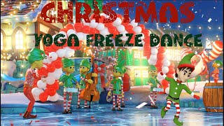 Christmas Yoga Freeze Dance  Brain break  Just Dance  Go Noodle inspired [upl. by Jaine8]