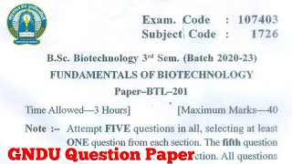 Gndu Bsc Biotechnology 3rd Semester Fundamentals of Biotechnology Question Paper [upl. by Penthea497]