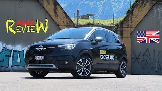 2017 Opel Crossland X 12T Excellence SS  AutoReview  Switzerland  Episode 73 ENG [upl. by Eleda436]