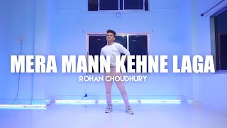 Mera mann kehne laga  Rohan Choudhury  Ricki Deb Studio [upl. by Eednarb]