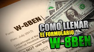 COMO LLENAR EL FORMULARIO W8BEN 2021 [upl. by Napas534]