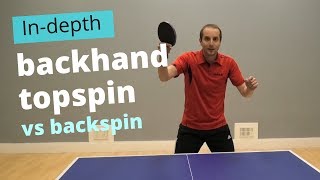 BACKHAND TOPSPIN vs backspin basic amp advanced technique [upl. by Vina]