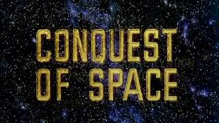 Conquest of Space 1955 title sequence [upl. by Ameg]