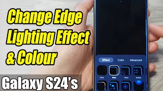 Galaxy S24S24Ultra How to Change Edge Lighting Effect amp Colour [upl. by Sirraj]