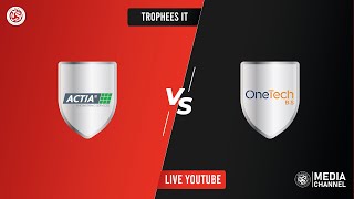 IT2K25 J5  ACTIA vs ONE TECH [upl. by Coad]