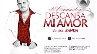 El Komander  Descansa Mi Amor Audio Oficial [upl. by Egon]