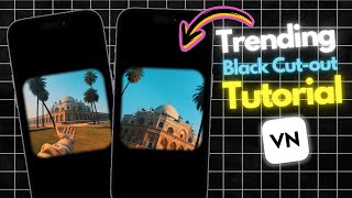 How to do this Trending Black Cutout Effect using the VN App [upl. by Annam]