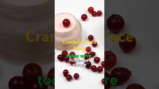 DIY Cranberry Face Mask for Glowing Skin [upl. by Annetta608]