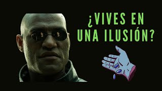 La Ilusión de la Realidad ¿Estamos Viviendo en una Matrix matrix [upl. by Ongun]