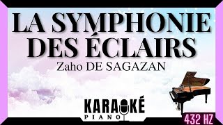 La symphonie des éclairs  Zaho DE SAGAZAN Karaoké Piano Français  432 Hz [upl. by Yanehc]