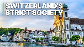 Switzerlands Strict Society  Unique Investigation [upl. by Ammadas]