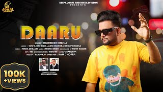 Daaru  Kulwinder Kindda  Johal Records  New Punjabi Song 2024 [upl. by Wilhelmine110]