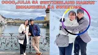 COCO MARTINJULIA MONTES SA SWITZERLAND NAMAN IBINANDERA A G KA SWEETAN BONGGA ANG BAKASYON [upl. by Novak]