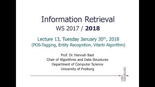 Information Retrieval WS 1718 Lecture 13 POSTagging Entity Recognition Viterbi Algorithm [upl. by Dnomasor]