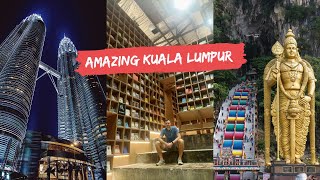 Amazing Kuala Lumpur  Travel Vlog  Malaysia [upl. by Etnwahs]