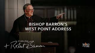 Bishop Barron’s West Point Address [upl. by Ecerehs447]