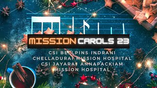 🔴Live  Mission Carols 2023  Christmas Carol Service  Live Concert  Centenary Hall  Tirunelveli [upl. by Nerat]