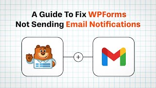 How To Fix WPForms Not Sending Email Notifications  UPDATED 2024 [upl. by Abbie742]