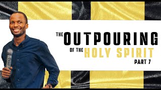 The Outpouring Of The Holy Spirit  Part 7  Pastor Tony Osborn  7th Aug 2024 [upl. by Romina729]