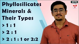 Phyllosilicates Minerals amp Their Types 11 21 211 or 22 Type Clay soilscience icarjrf [upl. by English]