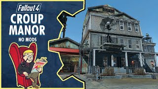 Fallout 4 Croup Manor Settlement Build Tour  Timelapse No Mods [upl. by Photima101]