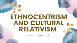 Ethnocentrism vs Cultural Relativism [upl. by Fortuna]