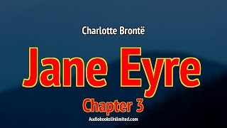 Jane Eyre Audiobook Chapter 3 [upl. by Lynnet]