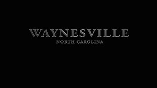 Waynesville should be on your Bucket List  Haywood County NC [upl. by Knick]