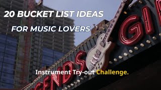 20 Alternative Bucket List Ideas for Music Lovers [upl. by Agnola]