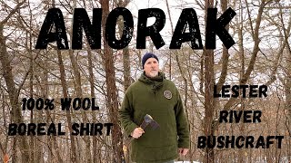 Lester River Bushcraft Boreal Shirt  100 Wool  Anorak [upl. by Kamal502]