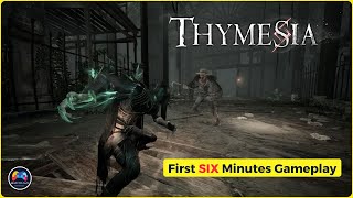 THYMESIA  DIGITAL DELUXE EDITION  First 6 Minutes Gameplay [upl. by Hennebery672]